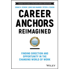 Career Anchors Reimagined by Peter A. OCLI.org Schein Hardcover Book