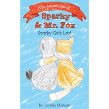 The Adventures of Sparky amp Mr. Fox by Lindsey McKeon Hardcover Book