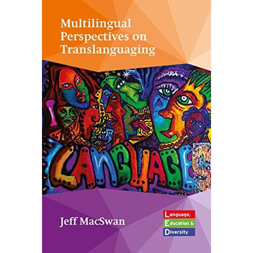 Multilingual Perspectives on Translanguaging Paperback Book