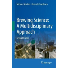 Brewing Science A Multidisciplinary Approach by Kenneth Trantham Hardc