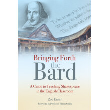 Bringing Forth the Bard by Zoe Enser Paperback Book