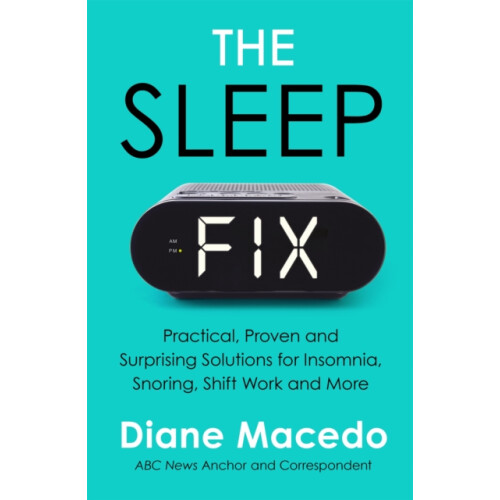 The Sleep Fix by Diane Macedo Paperback Book