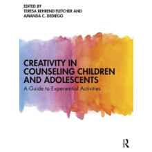 Creativity in Counseling Children and Adolescents Paperback Book