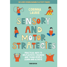 Sensory and Motor Strategies 3rd edition by Corinna Laurie Paperback B