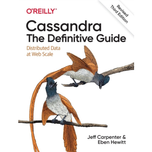 Cassandra The Definitive Guide Revised Third Edition by Eben Hewitt Pa