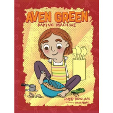 Aven Green Baking Machine by Dusti Bowling Paperback Book