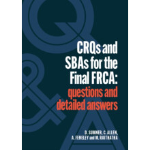 CRQs and SBAs for the Final FRCA by Mehul Raithatha Paperback Book