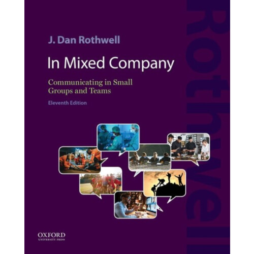 In Mixed Company 11e by J. Dan Rothwell Paperback Book