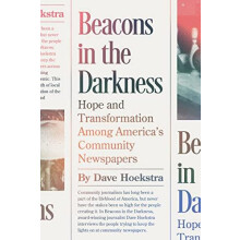 Beacons in the Darkness by Dave Hoekstra Paperback Book