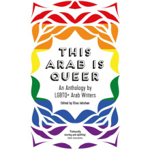 This Arab Is Queer Paperback Book