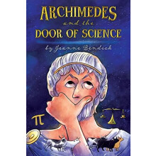 Archimedes and the Door of Science by Jeanne Bendick Paperback Book