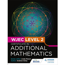 WJEC Level 2 Certificate in Additional Mathematics by Andrew Ginty Pap