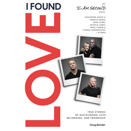 I Found Love by Doug Bender Paperback Book