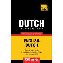 Dutch Vocabulary for English Speakers 9000 Words by Andrey Taranov Pap