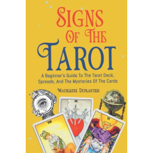Signs of the Tarot by Madeleine Duplantier Paperback Book