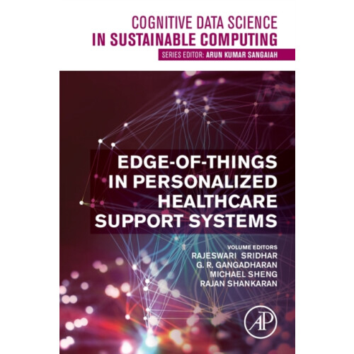 EdgeofThings in Personalized Healthcare Support Systems Paperback Book