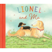 Lionel and Me by Corinne Fenton Hardcover Book