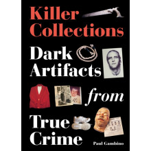 Killer Collections by Paul Gambino Hardcover Book