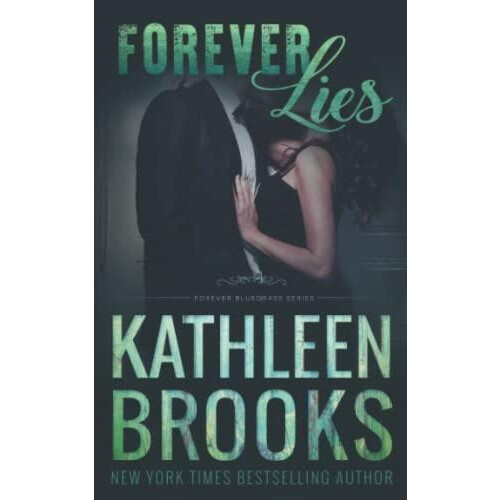 Forever Lies by Kathleen Brooks Paperback Book