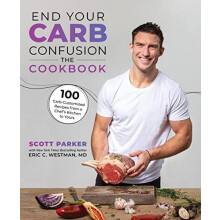 End Your Carb Confusion The Cookbook by Westman Eric C. Paperback Book