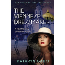 The Viennese Dressmaker by Kathryn Gauci Paperback Book