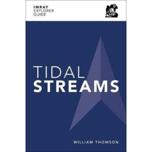 Imray Explorer Guide Tidal Streams by William Thomson Paperback Book