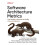Software Architecture Metrics by Carola Lilienthal Paperback Book 1
