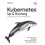 Kubernetes Up and Running by Lachlan Evenson Paperback Book 1