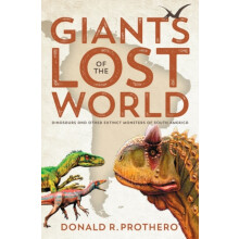 Giants of the Lost World by Donald R. Donald R. Prothero Prothero Pape