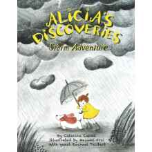 Alicias Discoveries Storm Adventure by Catarina Cunha Paperback Book