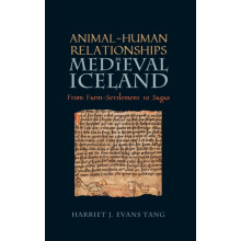 AnimalHuman Relationships in Medieval Iceland by Harriet Jean Author E