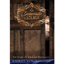 Doneraile Court by Kathleen Aldworth Foster Hardcover Book