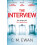 The Interview by C. M. Ewan Paperback Book 1