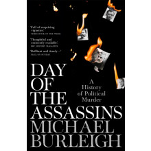 Day of the Assassins by Michael Burleigh Paperback Book