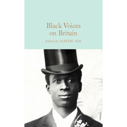 Black Voices on Britain Hardcover Book