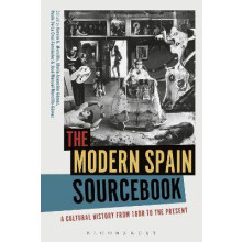 The Modern Spain Sourcebook