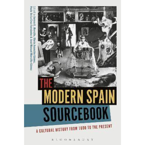 The Modern Spain Sourcebook