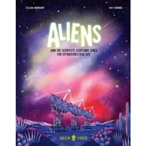 Aliens by Neon Squid Hardcover Book