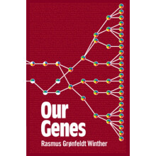 Our Genes by Winther Rasmus Grnfeldt University of California Santa Cr
