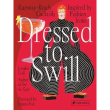 Dressed to Swill by Jennifer Croll Hardcover Book