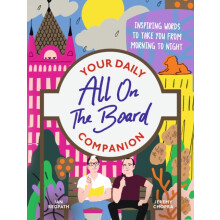All on the Board: Your Daily Companion | Inspirational & Uplifting Quotes | Mindfulness & Motivation Book