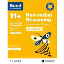 Bond 11 Nonverbal Reasoning Up to Speed Assessment Papers with Answer