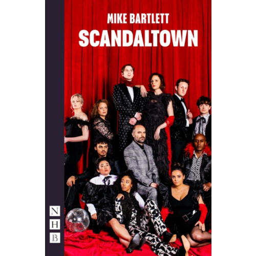 Scandaltown by Mike Bartlett Paperback Book
