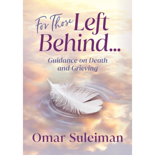 For Those Left Behind by Omar Suleiman Paperback Book