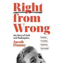 Right from Wrong by Jacob Dunne Paperback Book