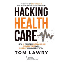 Hacking Healthcare by Tom Lawry Paperback Book