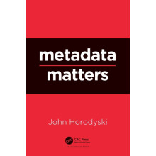 Metadata Matters by John Horodyski Paperback Book
