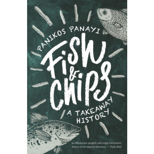 Fish and Chips by Panikos Reviews Editor Panayi Paperback Book