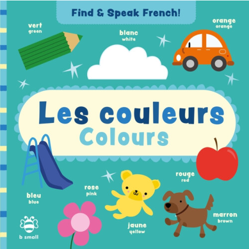 Les couleurs Colours by Sam Hutchinson Other Book