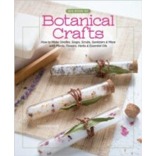 Big Book of Botanical Crafts by Stephanie Rose Hardcover Book